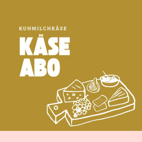Käse-Abo - nur Kuhmilchkäse, 500 g
